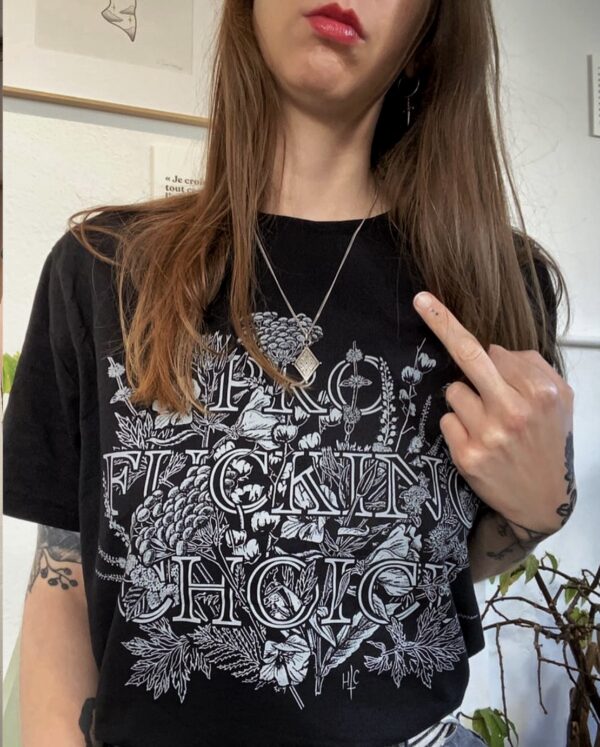 Pro Fucking Choice tshirt {pre-order}