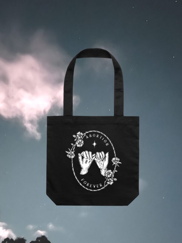 Abortion Forever Tote {pre-order}