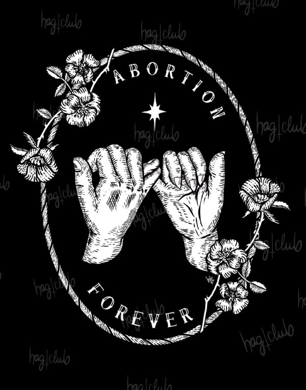 Abortion Forever - T-shirt BLACK {pre-order} - Image 3