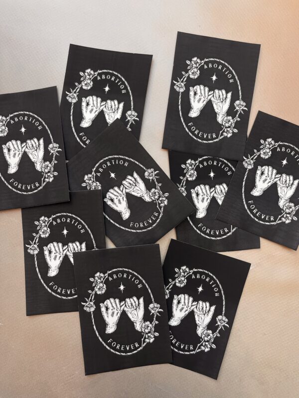 Abortion Forever Sticker