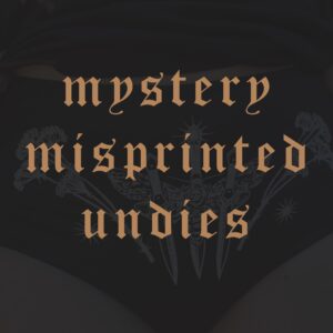 MISPRINTED UNDIES