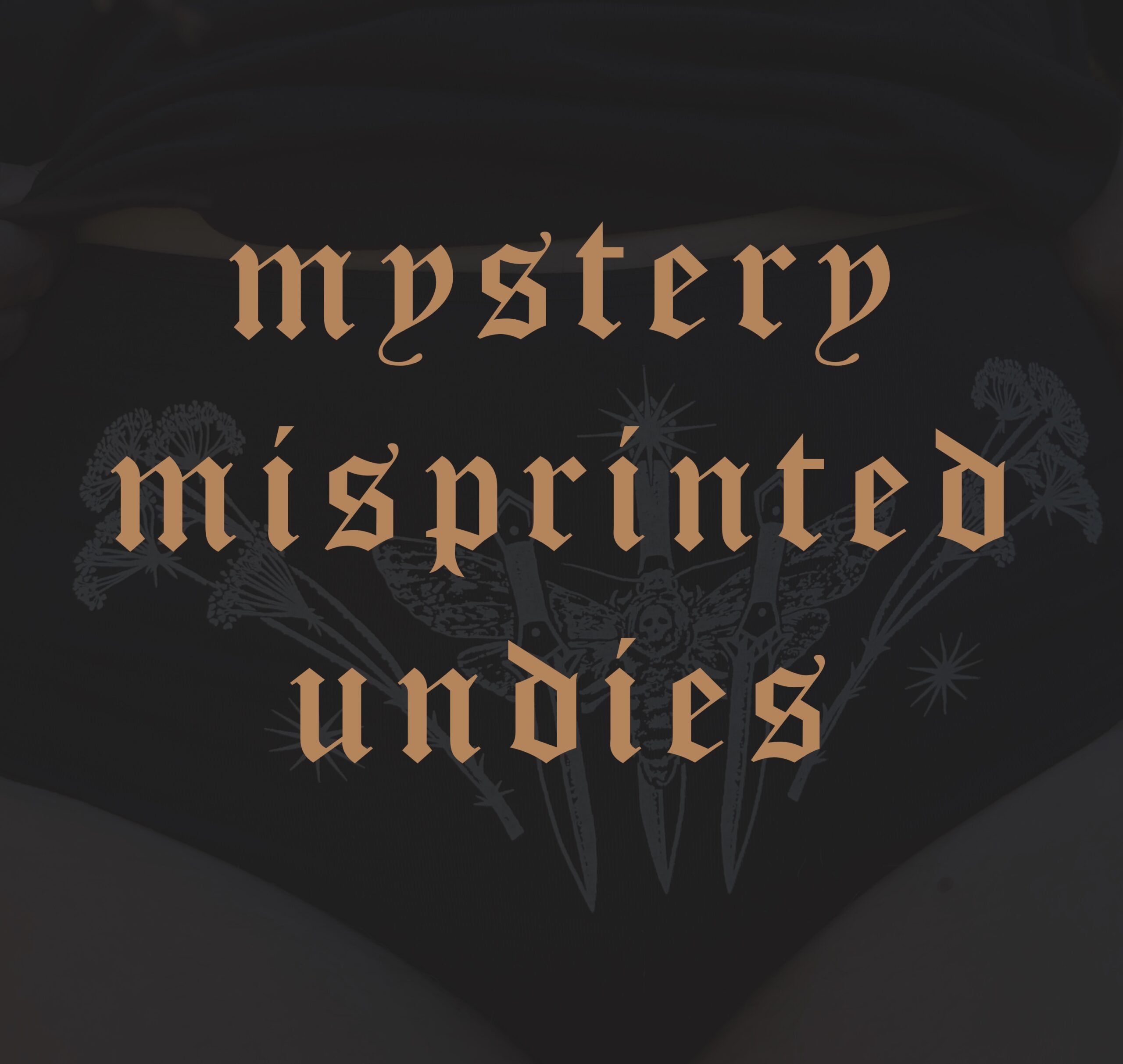MISPRINTED UNDIES